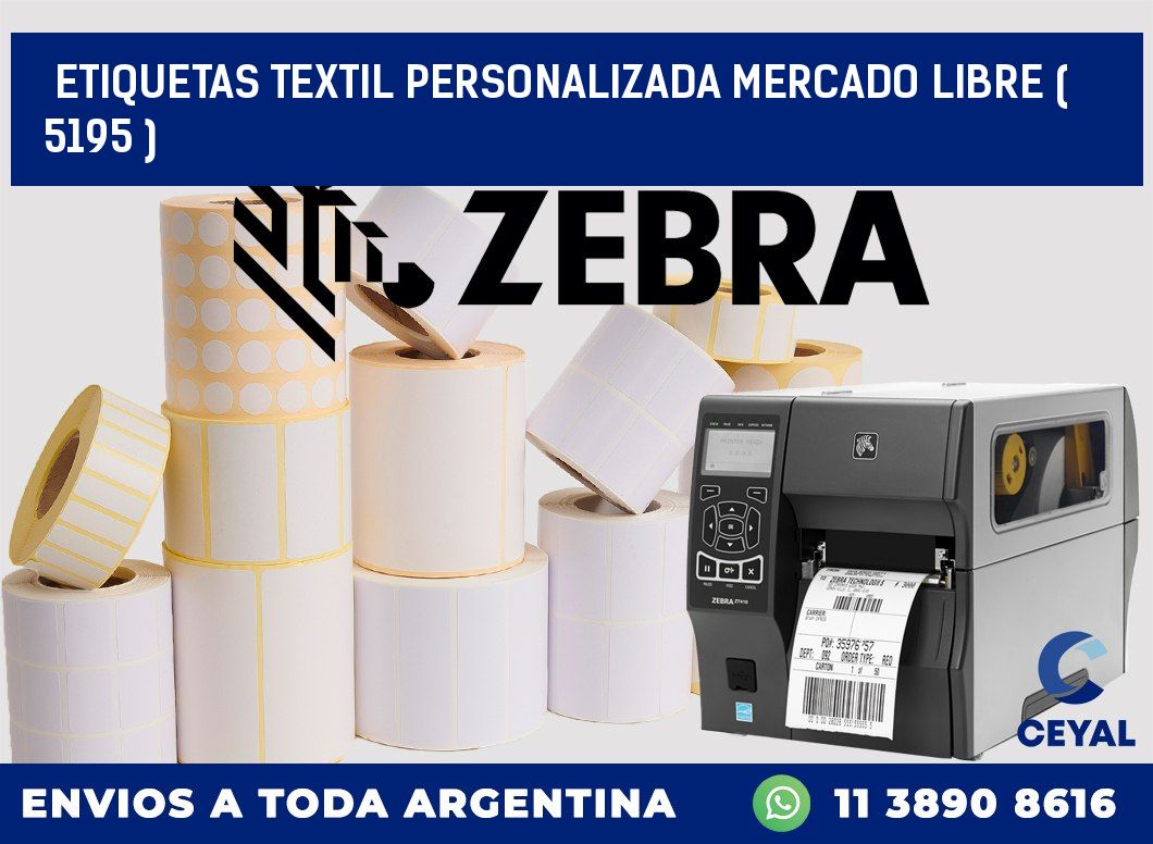 ETIQUETAS TEXTIL PERSONALIZADA MERCADO LIBRE ( 5195 )