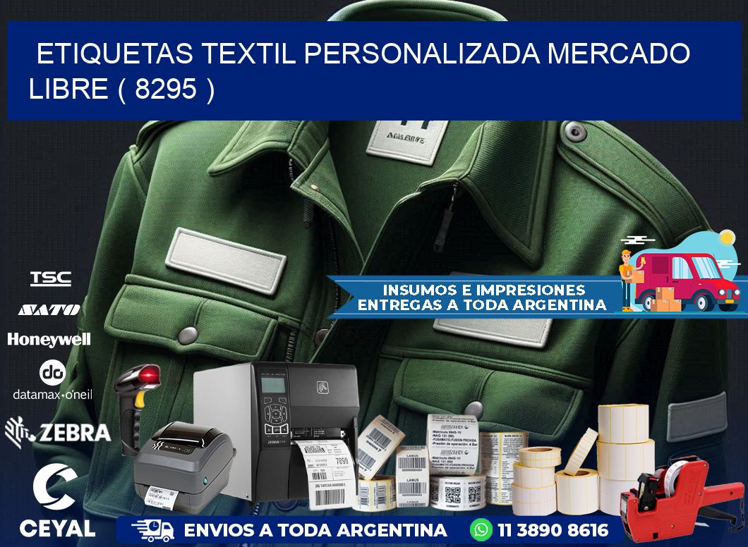 ETIQUETAS TEXTIL PERSONALIZADA MERCADO LIBRE ( 8295 )