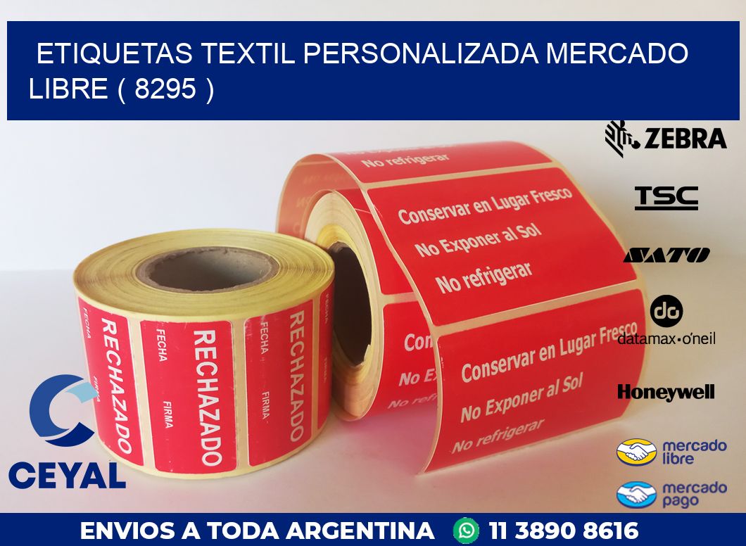 ETIQUETAS TEXTIL PERSONALIZADA MERCADO LIBRE ( 8295 )