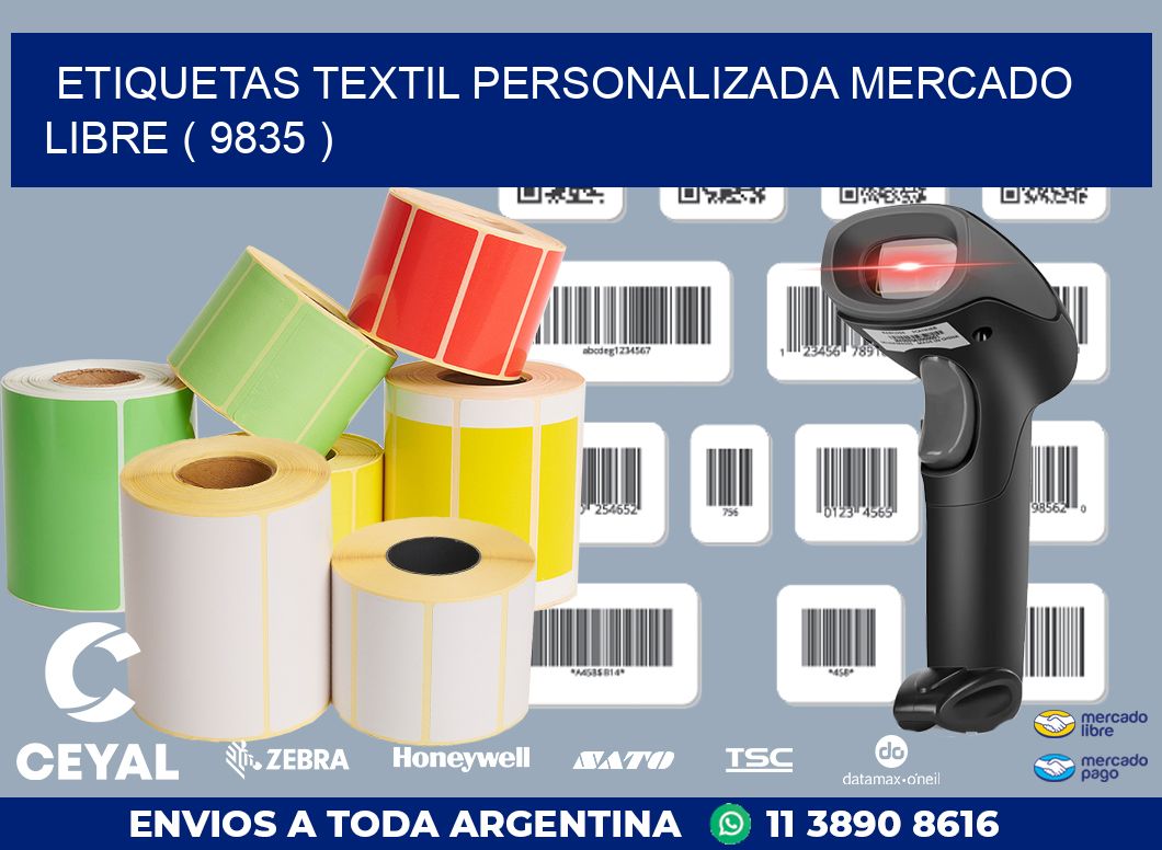 ETIQUETAS TEXTIL PERSONALIZADA MERCADO LIBRE ( 9835 )