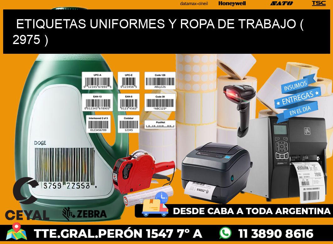 ETIQUETAS UNIFORMES Y ROPA DE TRABAJO ( 2975 )