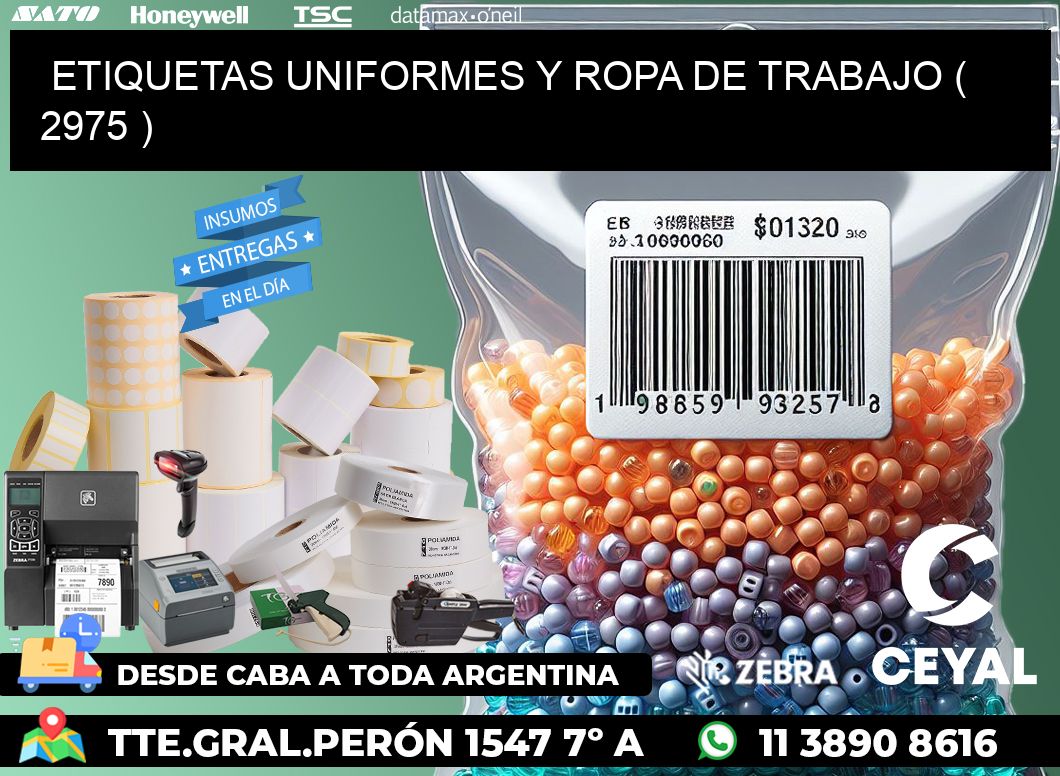 ETIQUETAS UNIFORMES Y ROPA DE TRABAJO ( 2975 )