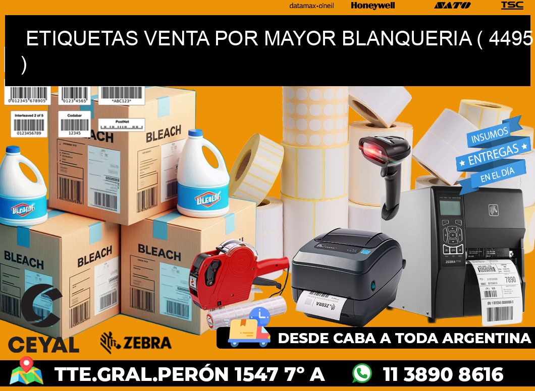 ETIQUETAS VENTA POR MAYOR BLANQUERIA ( 4495 )