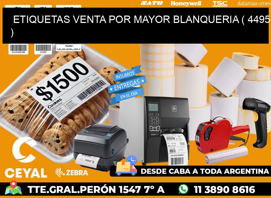 ETIQUETAS VENTA POR MAYOR BLANQUERIA ( 4495 )