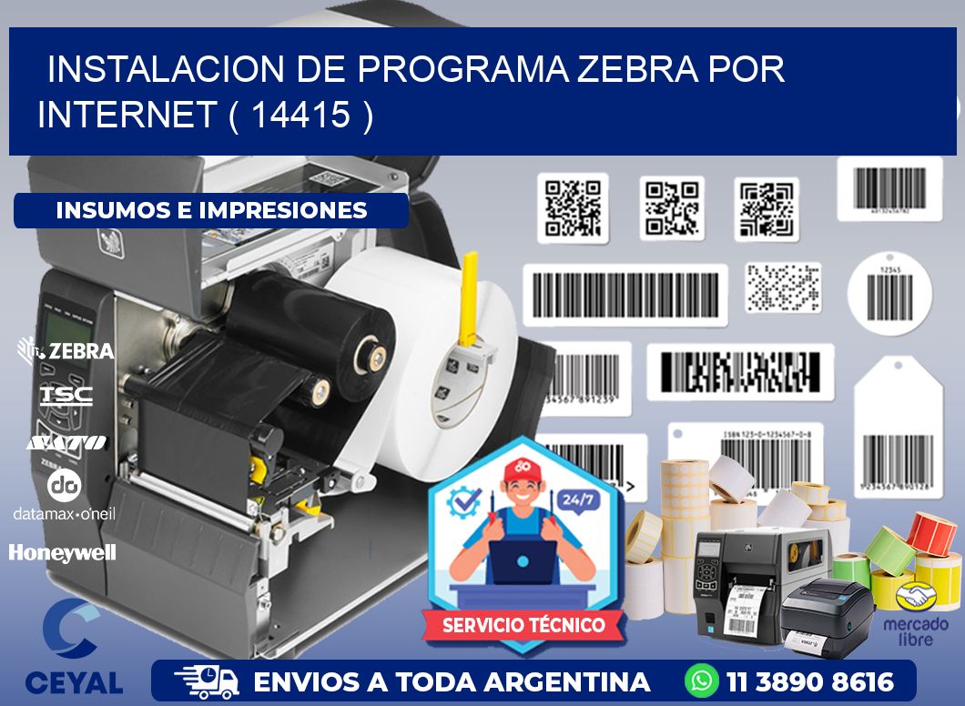 INSTALACION DE PROGRAMA ZEBRA POR INTERNET ( 14415 )