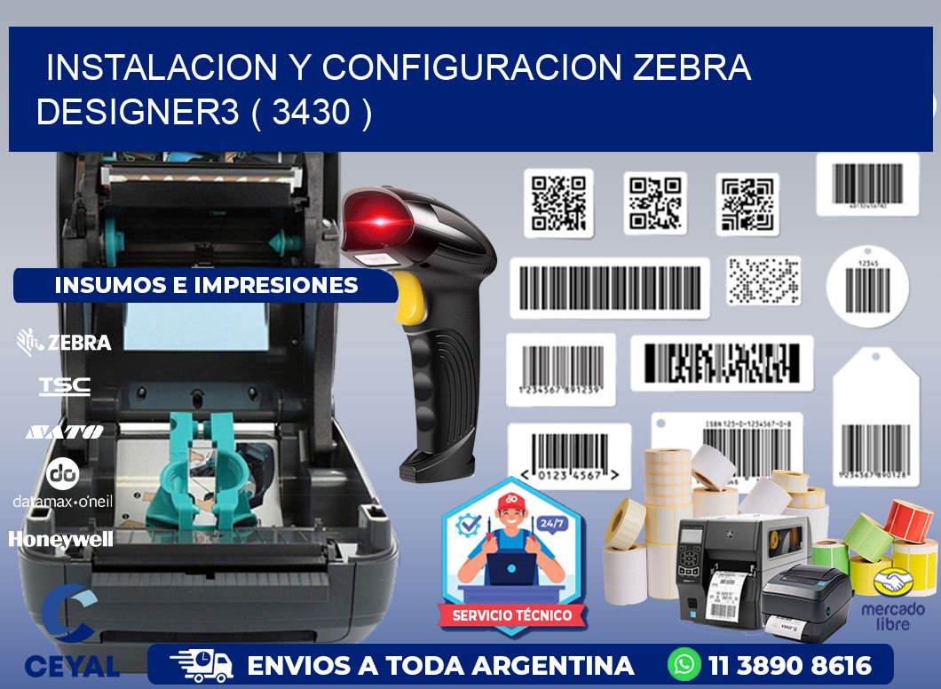 INSTALACION Y CONFIGURACION ZEBRA DESIGNER3 ( 3430 )