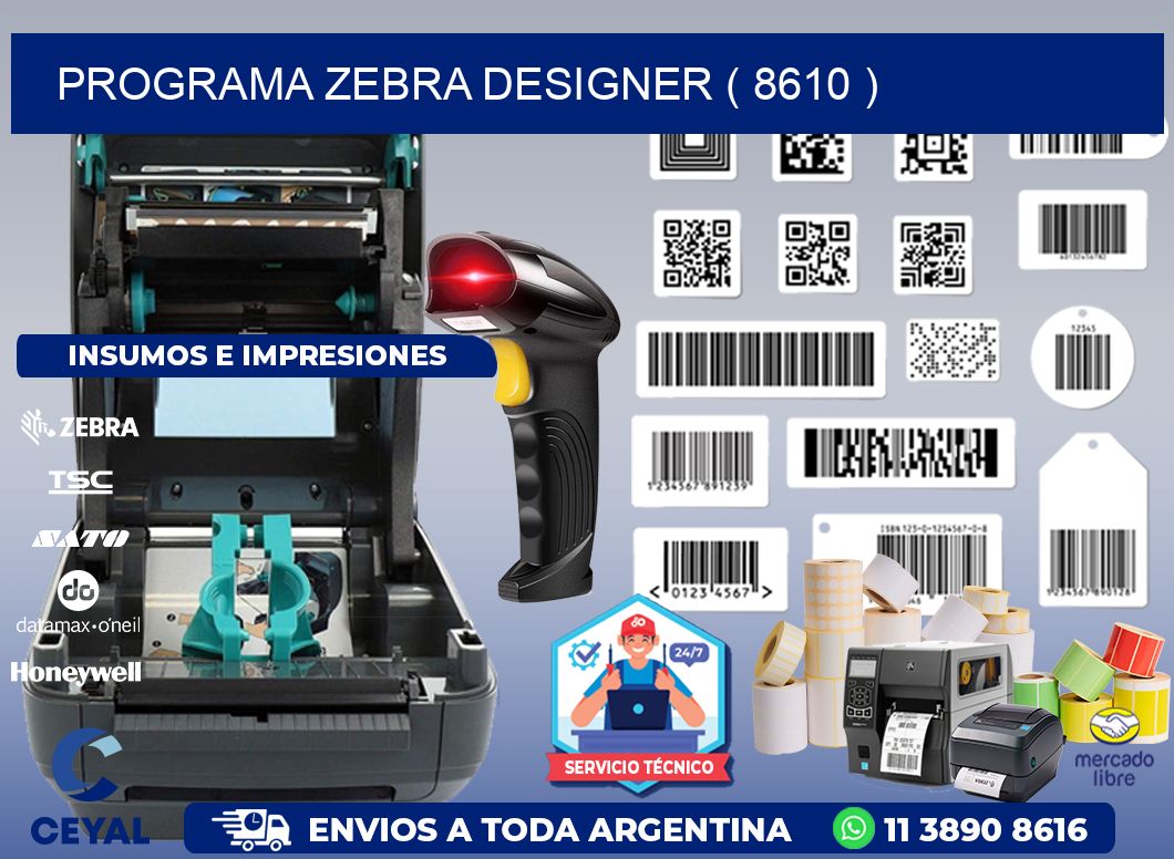 PROGRAMA ZEBRA DESIGNER ( 8610 )