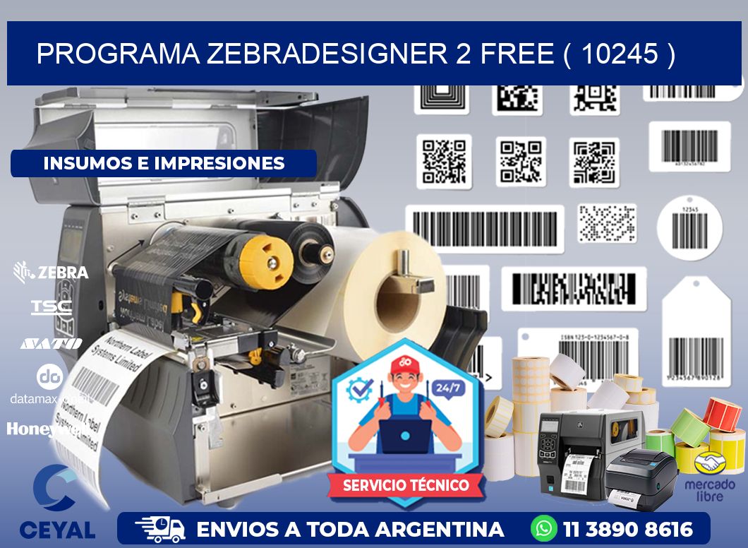 PROGRAMA ZEBRADESIGNER 2 FREE ( 10245 )