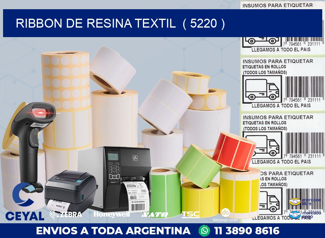 RIBBON DE RESINA TEXTIL  ( 5220 )