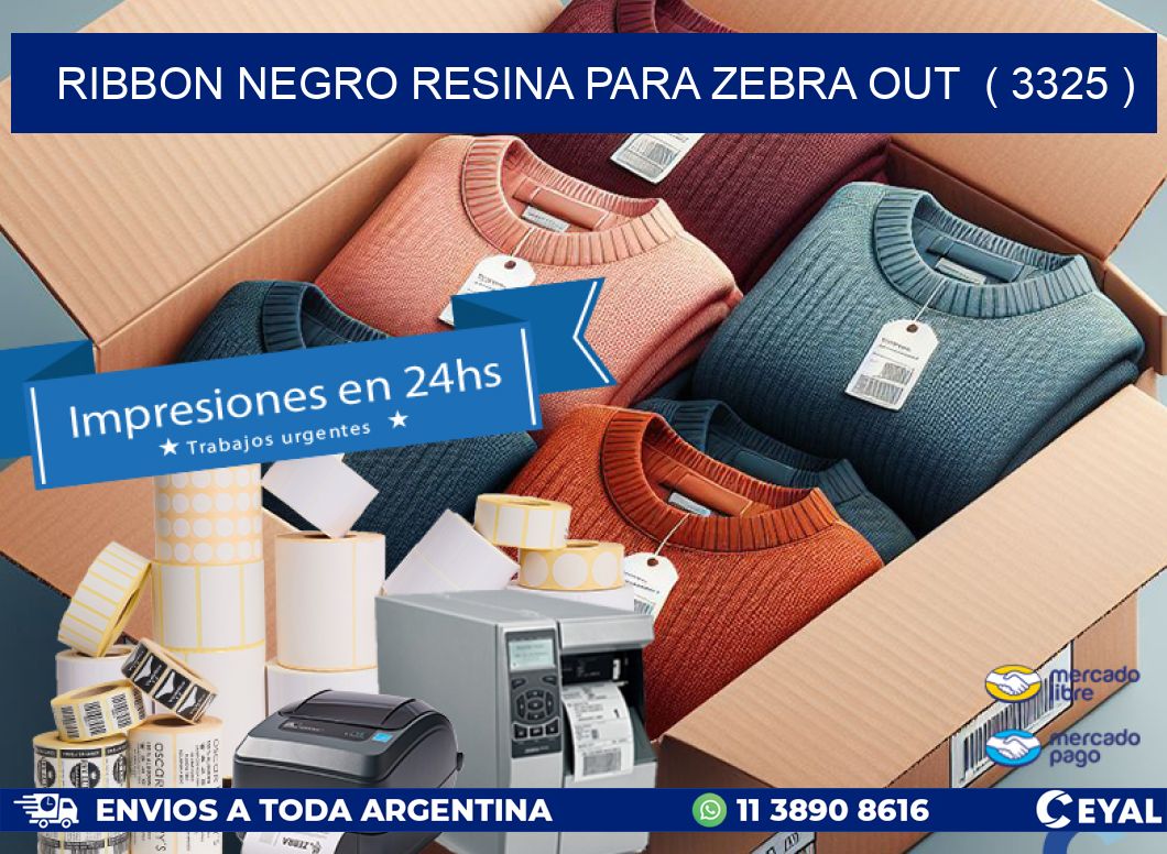 RIBBON NEGRO RESINA PARA ZEBRA OUT  ( 3325 )