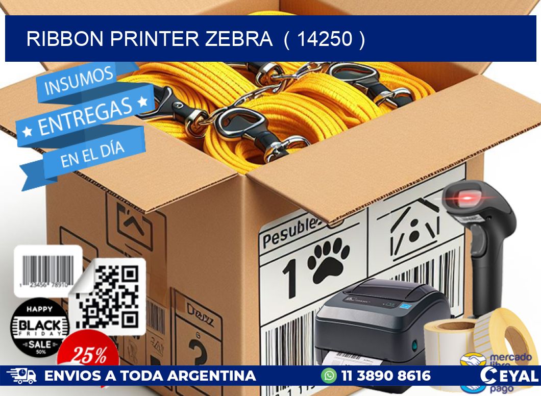 RIBBON PRINTER ZEBRA  ( 14250 )