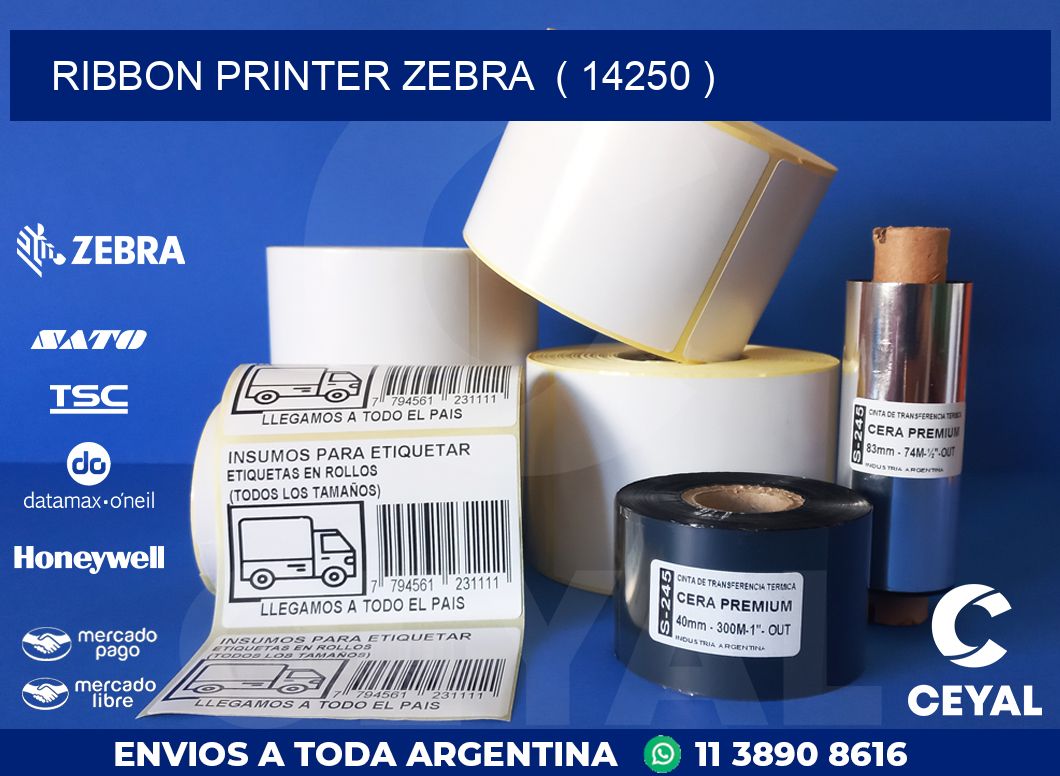 RIBBON PRINTER ZEBRA  ( 14250 )