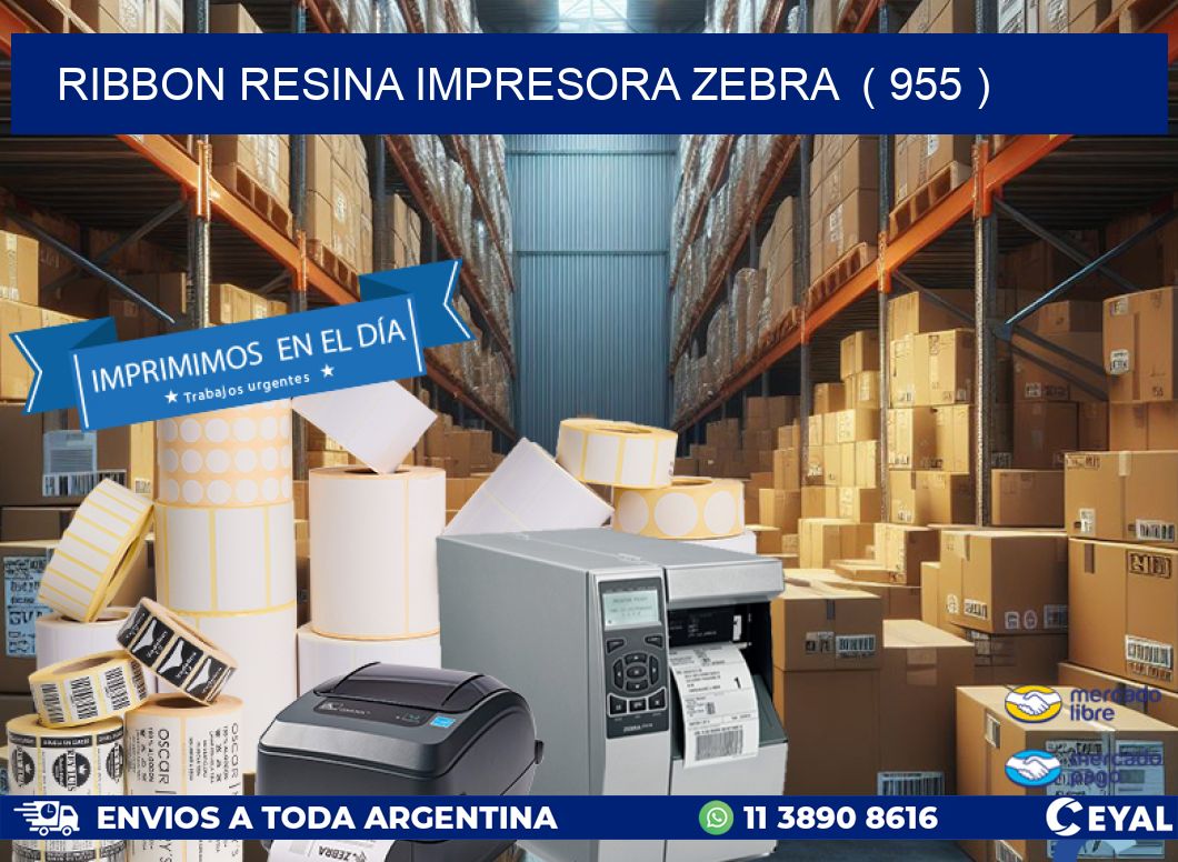 RIBBON RESINA IMPRESORA ZEBRA  ( 955 )