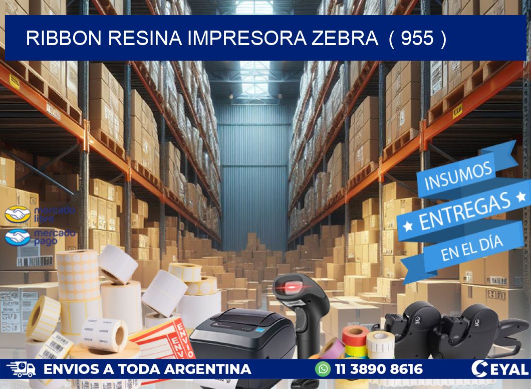 RIBBON RESINA IMPRESORA ZEBRA  ( 955 )