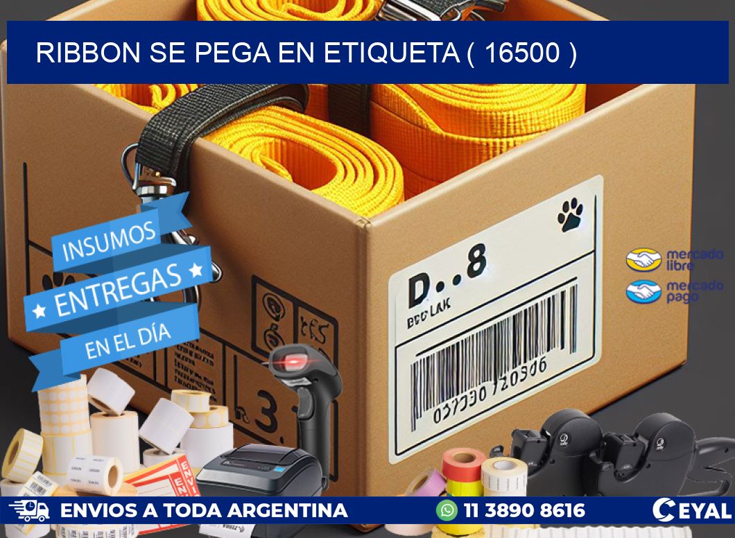 RIBBON SE PEGA EN ETIQUETA ( 16500 )