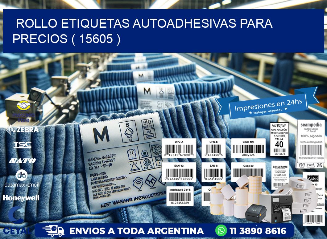 ROLLO ETIQUETAS AUTOADHESIVAS PARA PRECIOS ( 15605 )