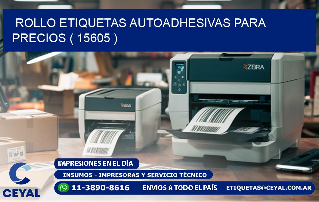 ROLLO ETIQUETAS AUTOADHESIVAS PARA PRECIOS ( 15605 )