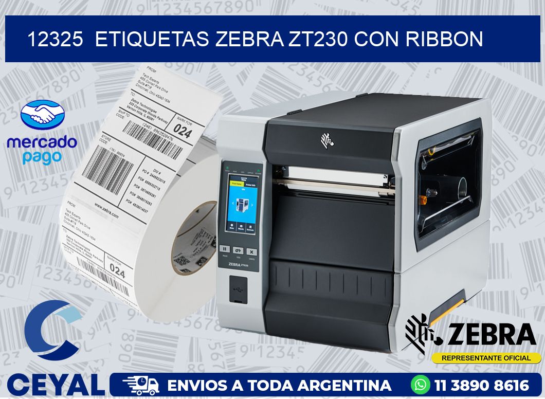 12325  ETIQUETAS ZEBRA ZT230 CON RIBBON