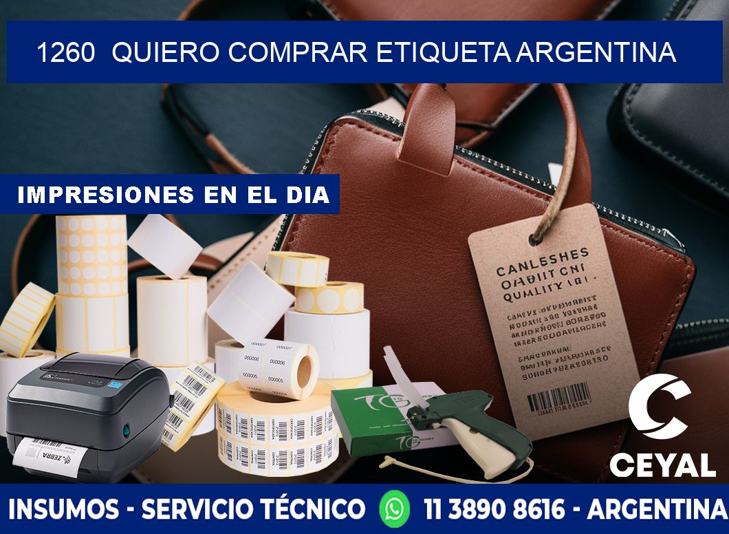 1260  QUIERO COMPRAR ETIQUETA ARGENTINA