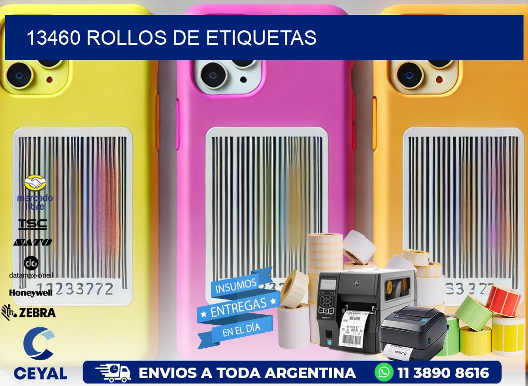 13460 ROLLOS DE ETIQUETAS