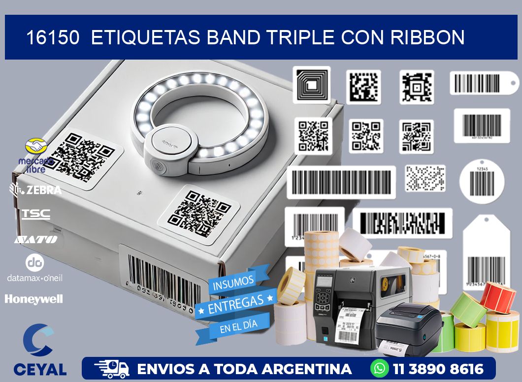 16150  ETIQUETAS BAND TRIPLE CON RIBBON