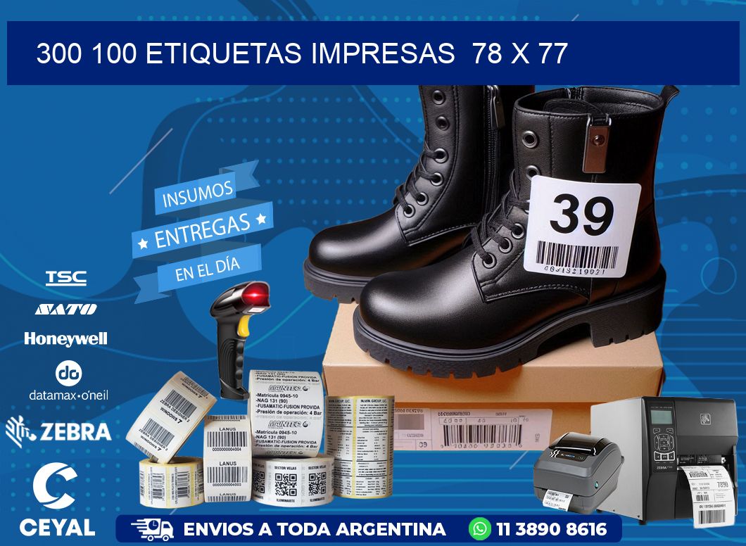 300 100 ETIQUETAS IMPRESAS  78 x 77