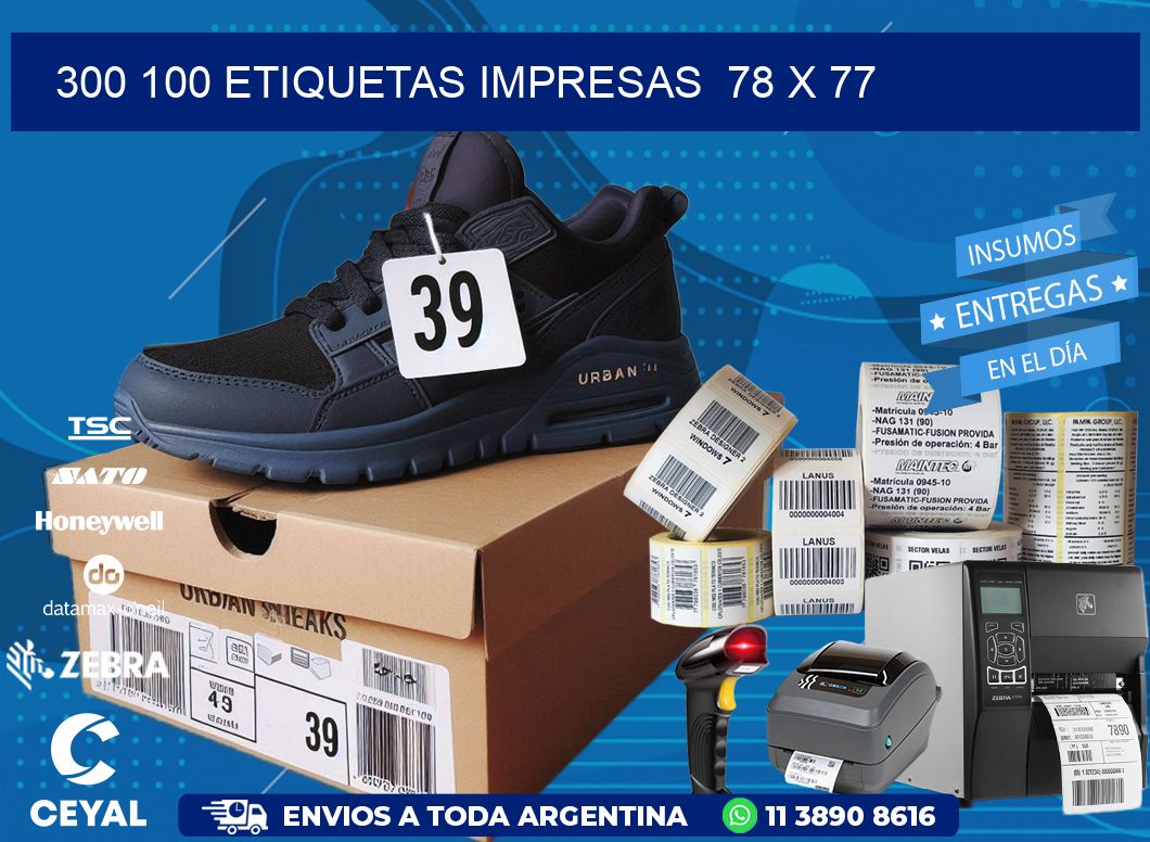 300 100 ETIQUETAS IMPRESAS  78 x 77