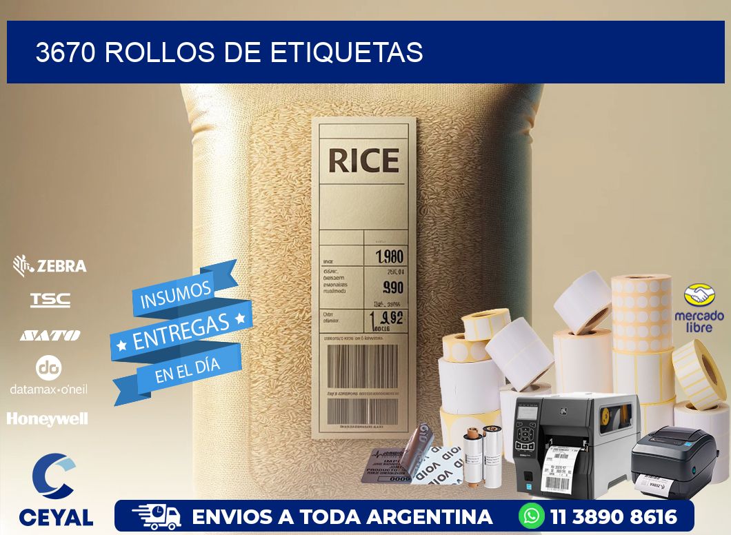 3670 ROLLOS DE ETIQUETAS