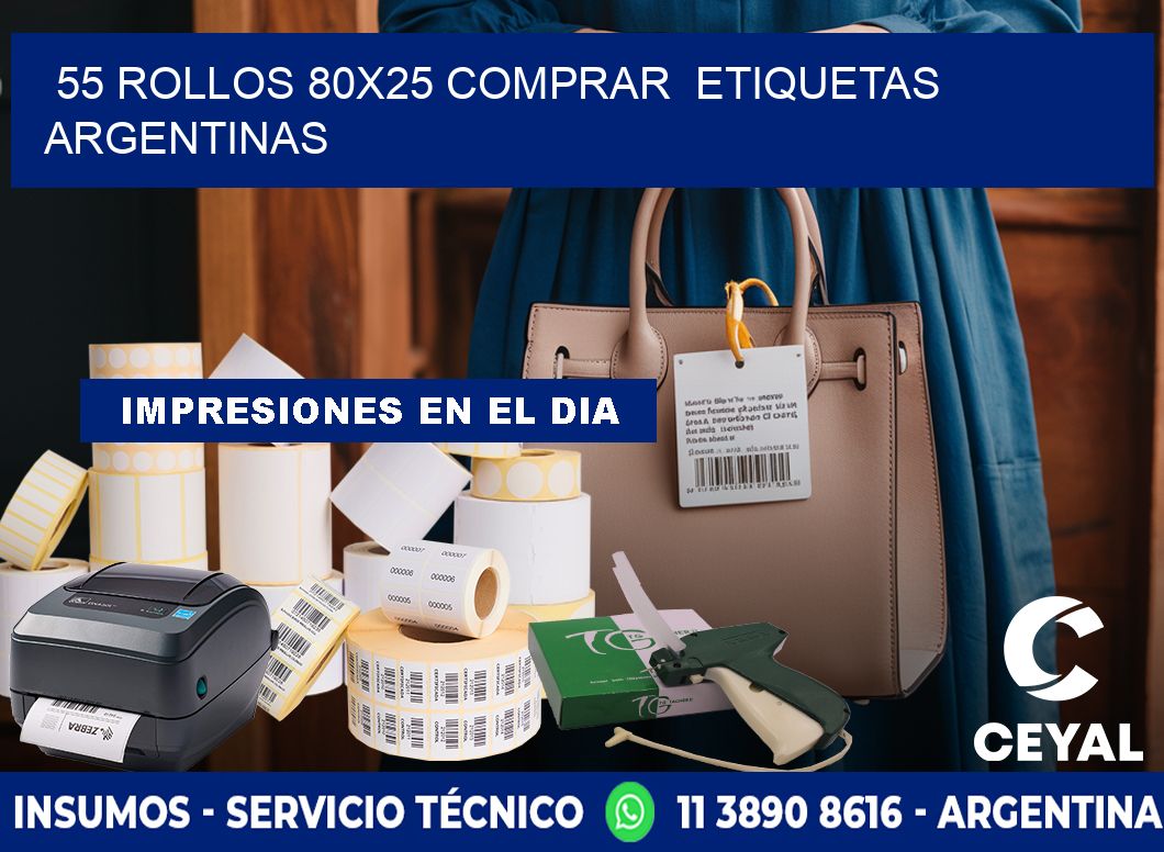 55 ROLLOS 80X25 COMPRAR  ETIQUETAS ARGENTINAS