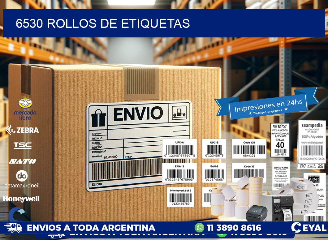 6530 ROLLOS DE ETIQUETAS