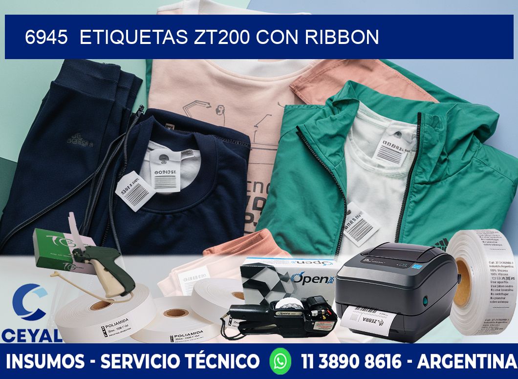 6945  ETIQUETAS ZT200 CON RIBBON