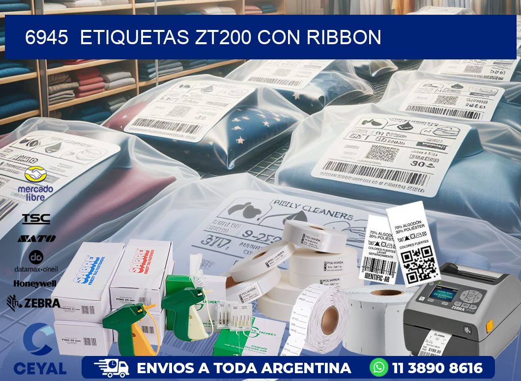 6945  ETIQUETAS ZT200 CON RIBBON