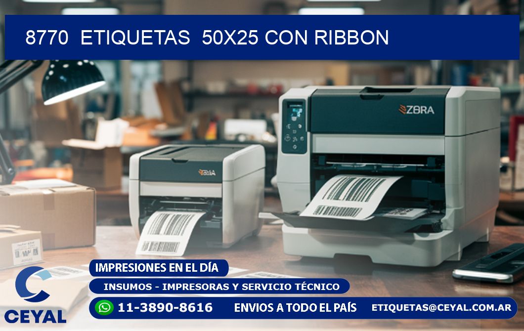 8770  ETIQUETAS  50X25 CON RIBBON