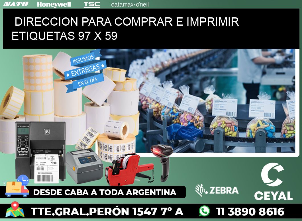 DIRECCION PARA COMPRAR E IMPRIMIR ETIQUETAS 97 x 59