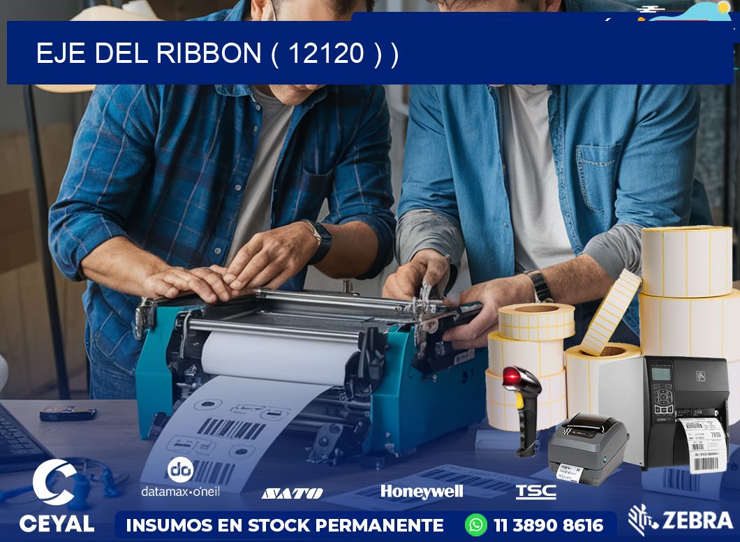 EJE DEL RIBBON ( 12120 ) )