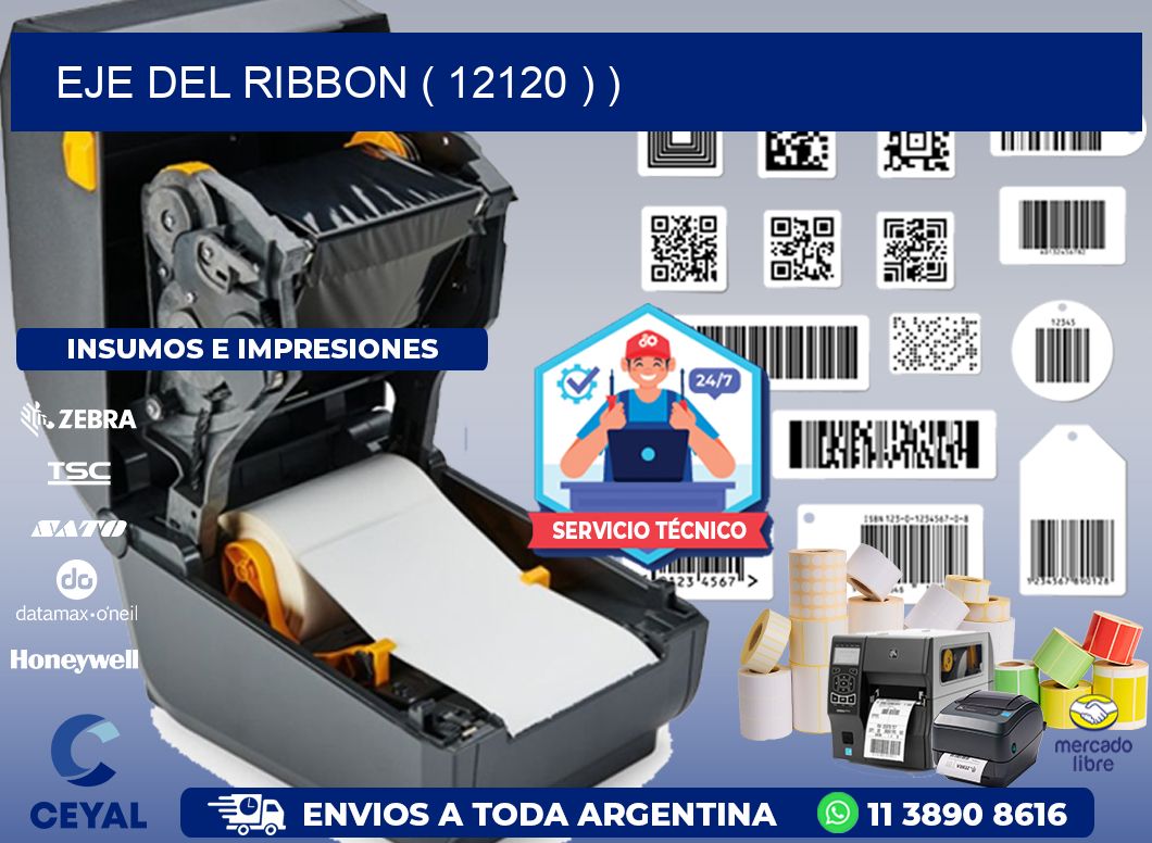 EJE DEL RIBBON ( 12120 ) )