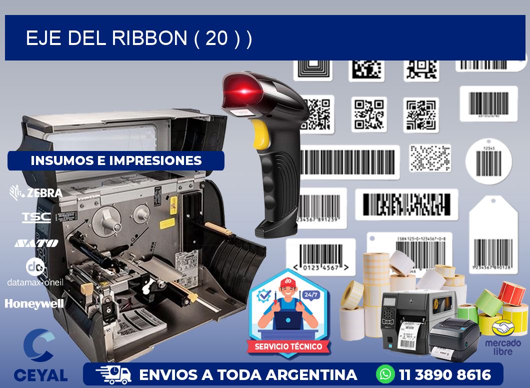 EJE DEL RIBBON ( 20 ) )