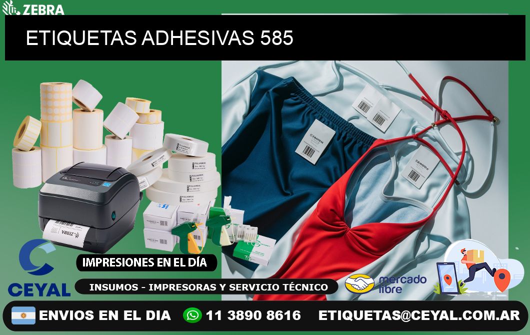 ETIQUETAS ADHESIVAS 585