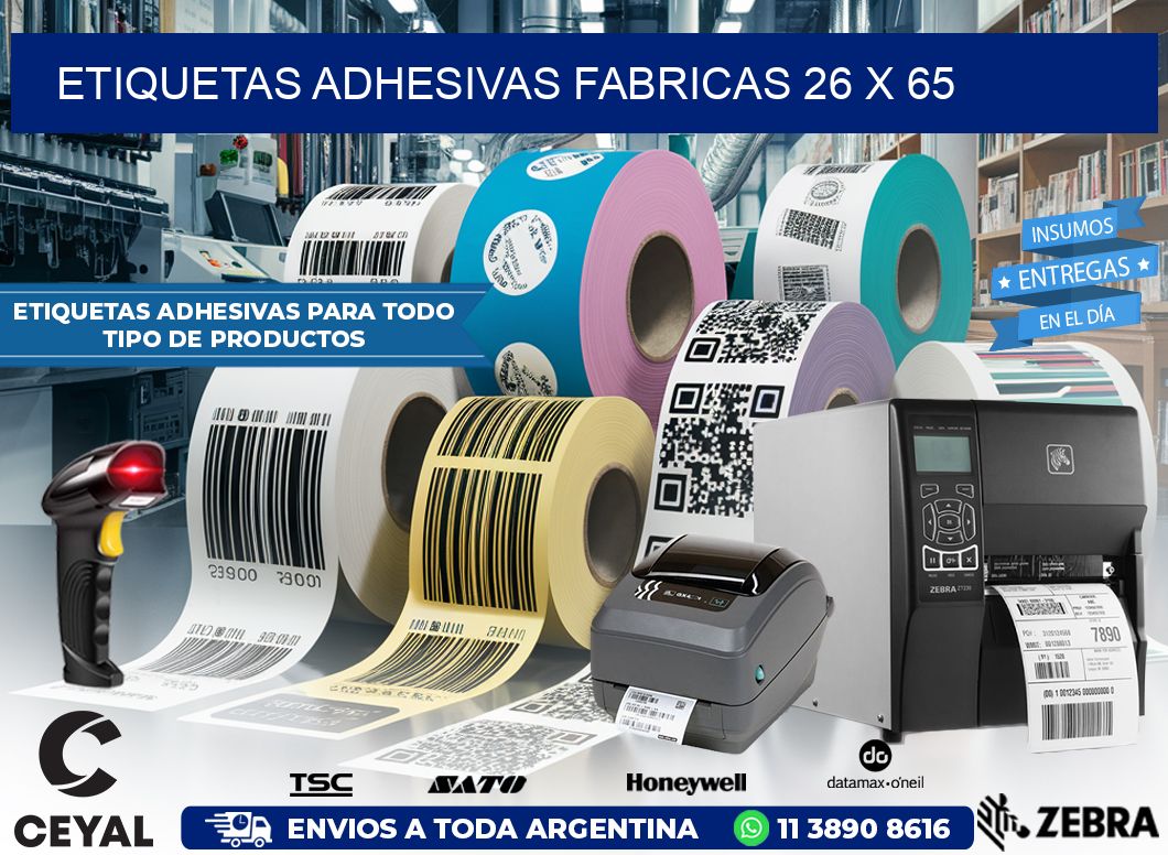 ETIQUETAS ADHESIVAS FABRICAS 26 x 65