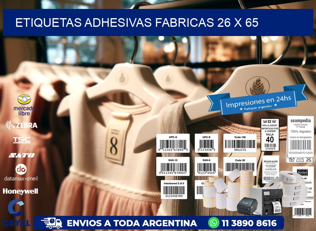 ETIQUETAS ADHESIVAS FABRICAS 26 x 65