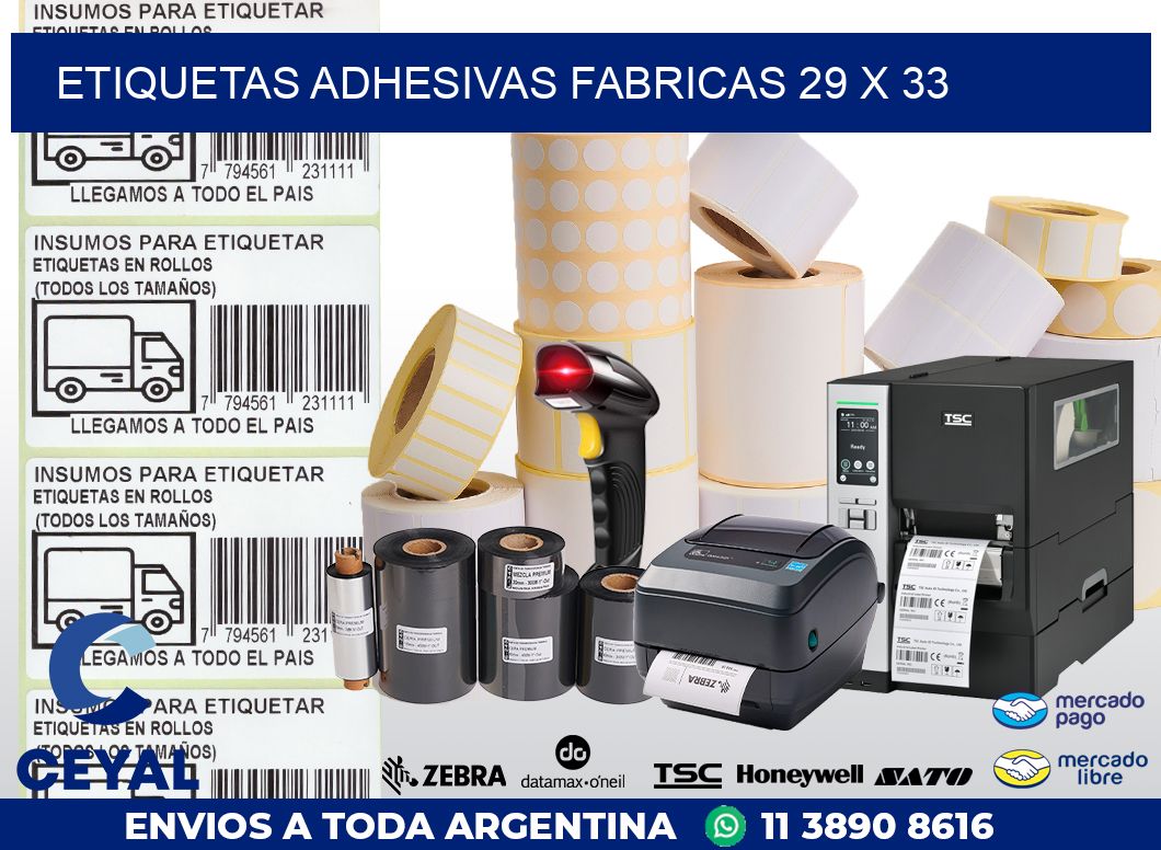 ETIQUETAS ADHESIVAS FABRICAS 29 x 33