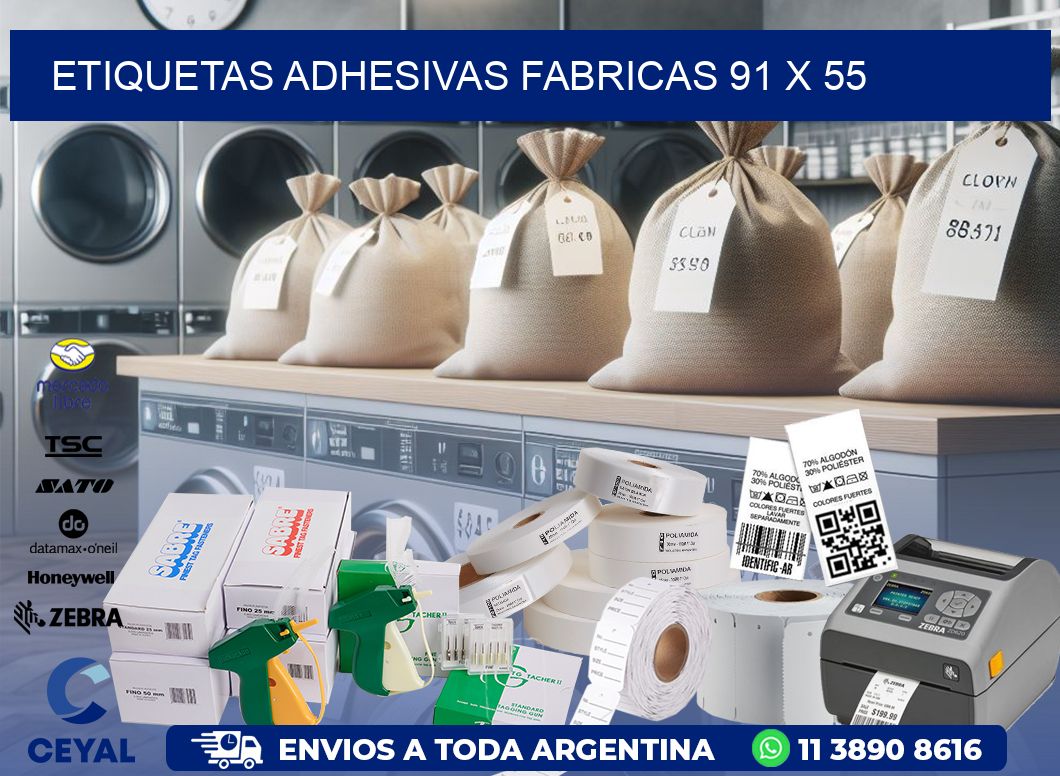 ETIQUETAS ADHESIVAS FABRICAS 91 x 55