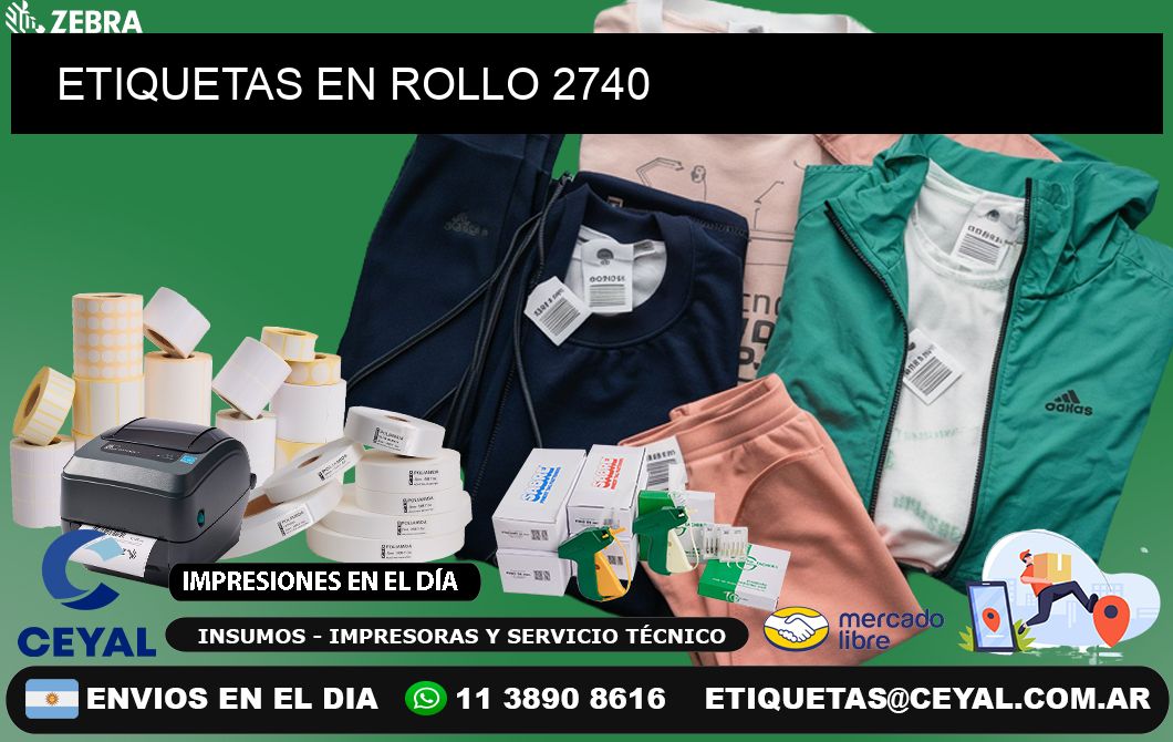 ETIQUETAS EN ROLLO 2740