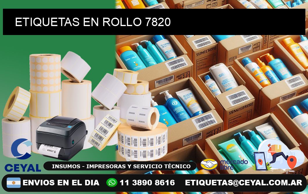 ETIQUETAS EN ROLLO 7820