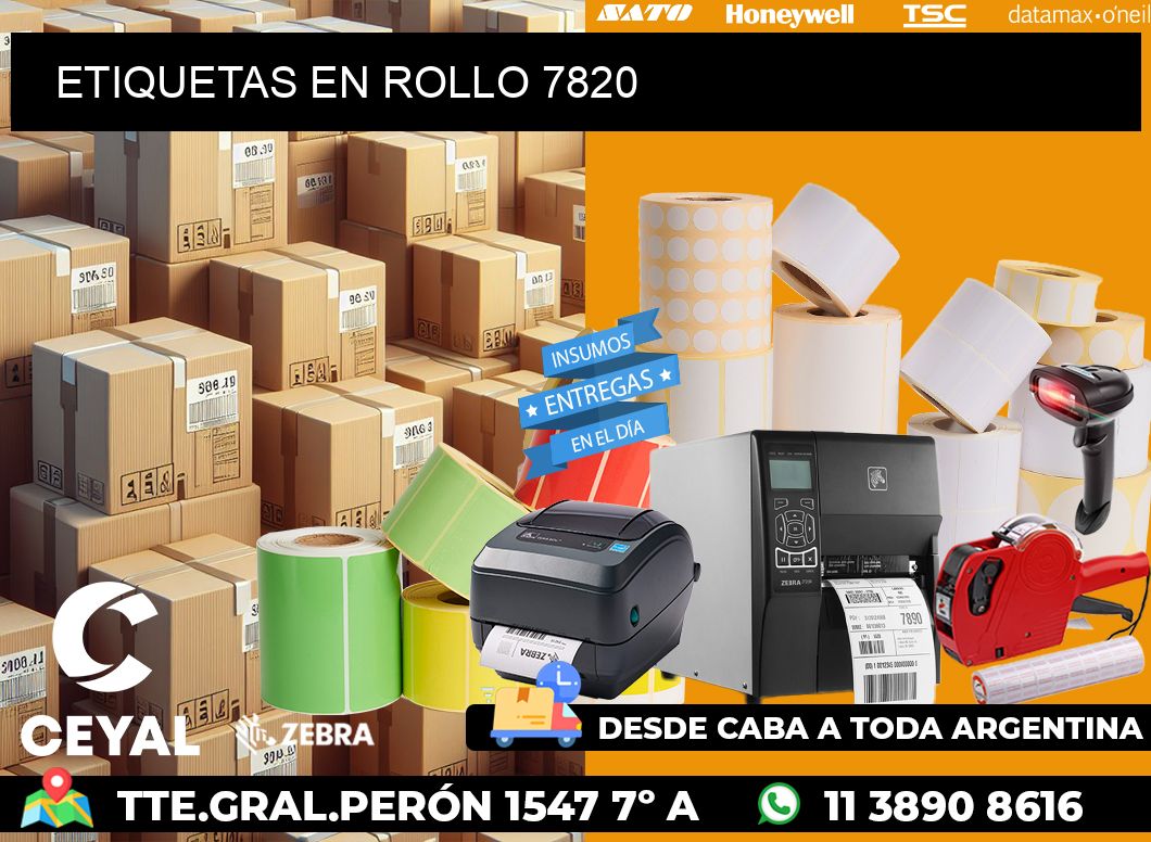 ETIQUETAS EN ROLLO 7820