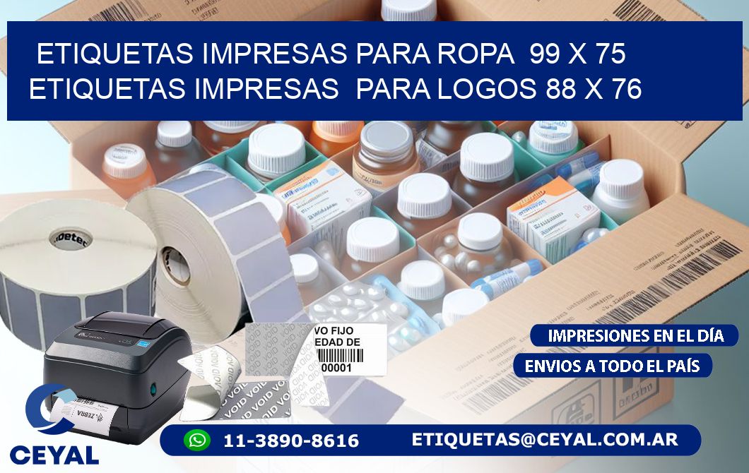 ETIQUETAS IMPRESAS PARA ROPA  99 x 75 ETIQUETAS IMPRESAS  PARA LOGOS 88 x 76