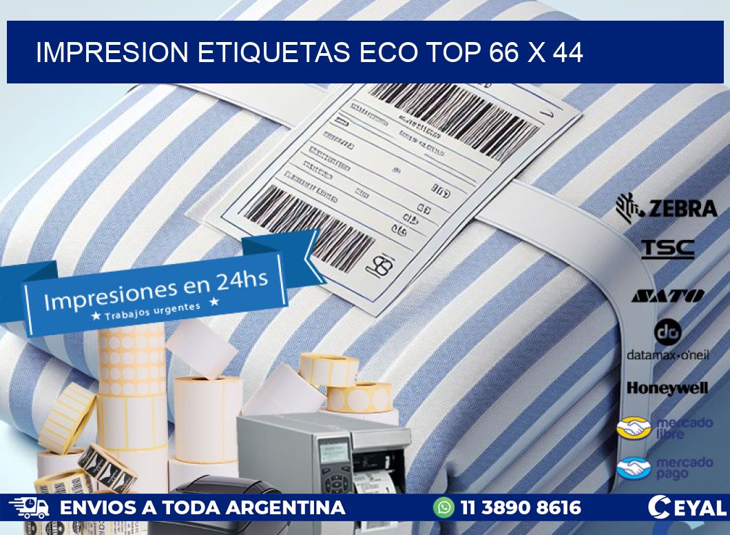 IMPRESION ETIQUETAS ECO TOP 66 x 44