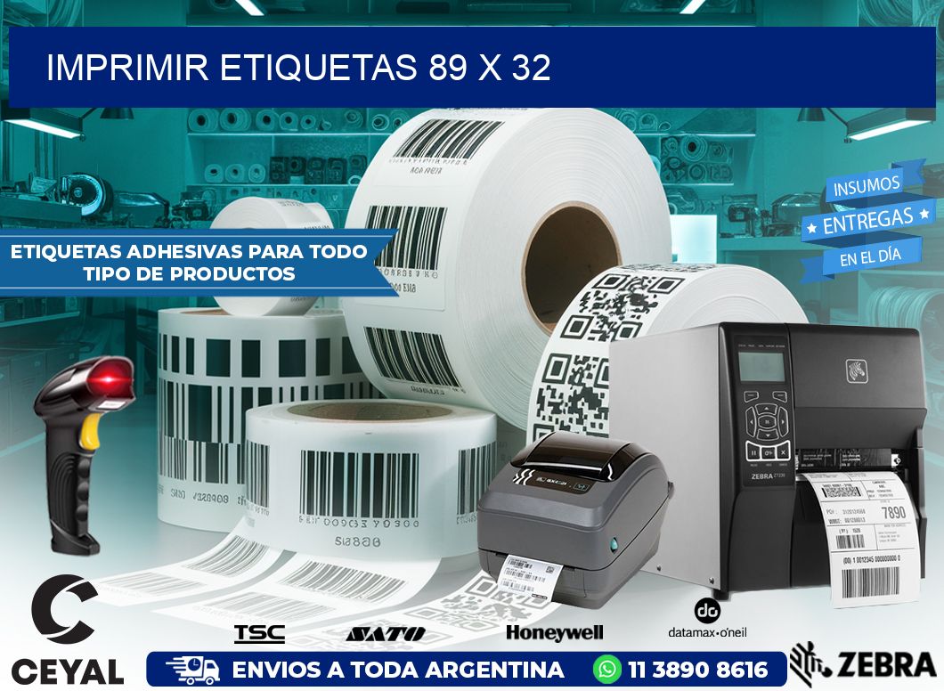 IMPRIMIR ETIQUETAS 89 x 32