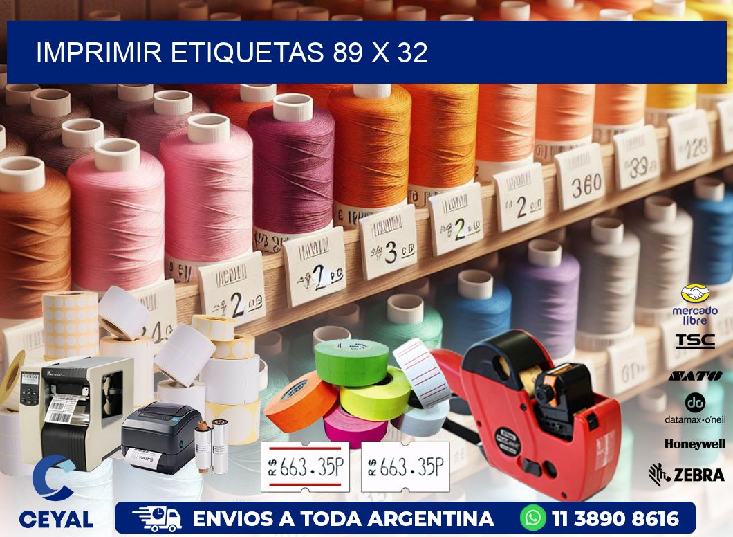 IMPRIMIR ETIQUETAS 89 x 32