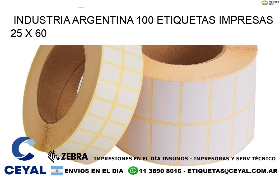 INDUSTRIA ARGENTINA 100 ETIQUETAS IMPRESAS  25 x 60